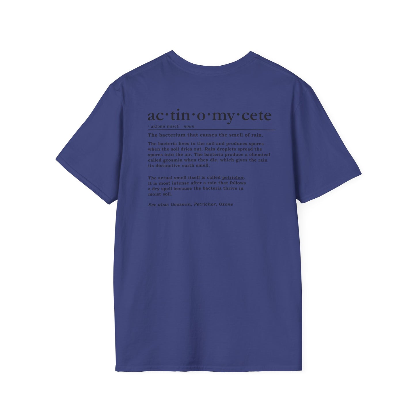 Rain Smell Definition T-Shirt - Actinomycete