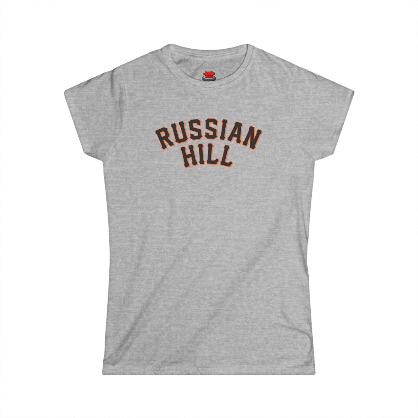 Women's Tee Russian Hill San Francisco Giants Font Local