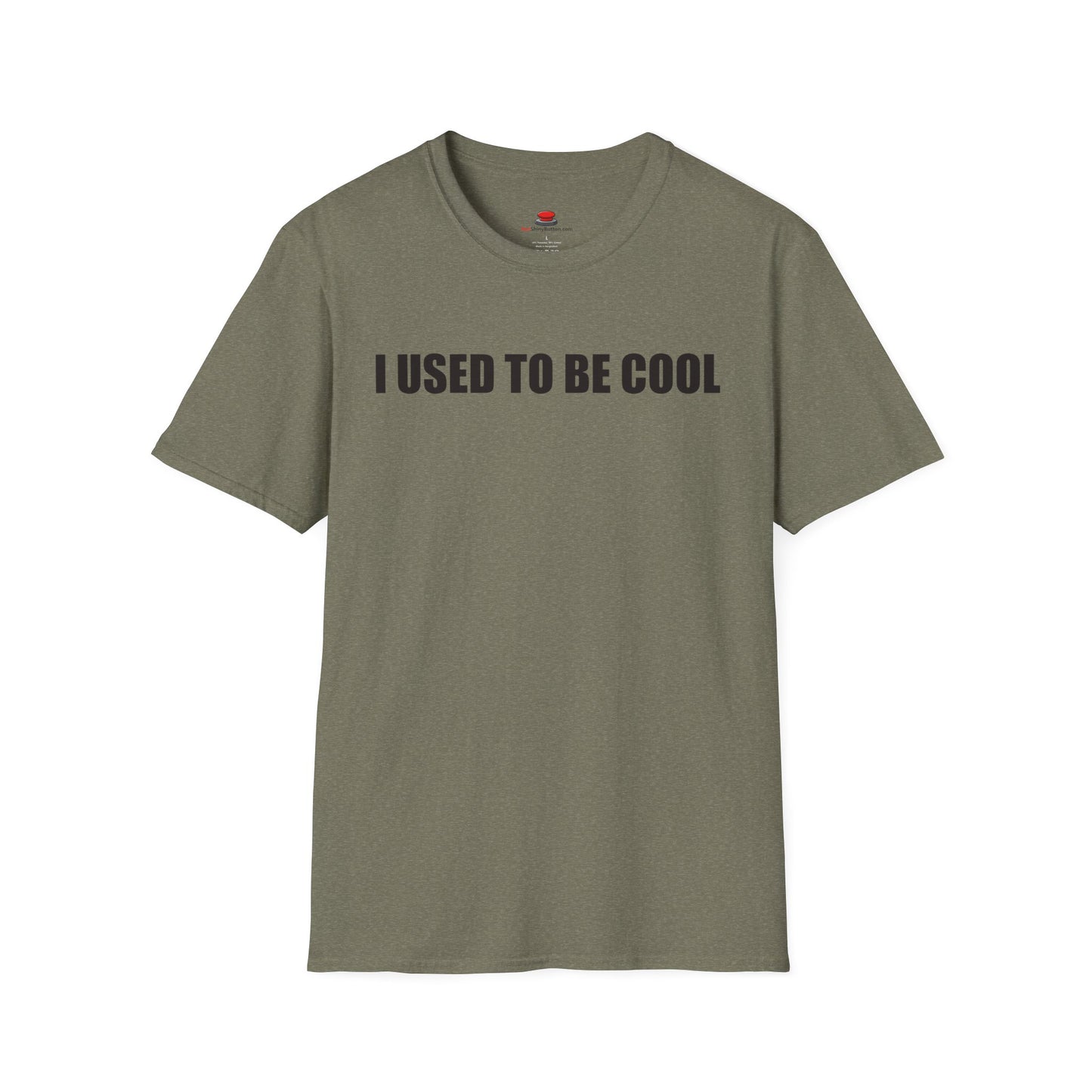 I Used to Be Cool Unisex T-Shirt