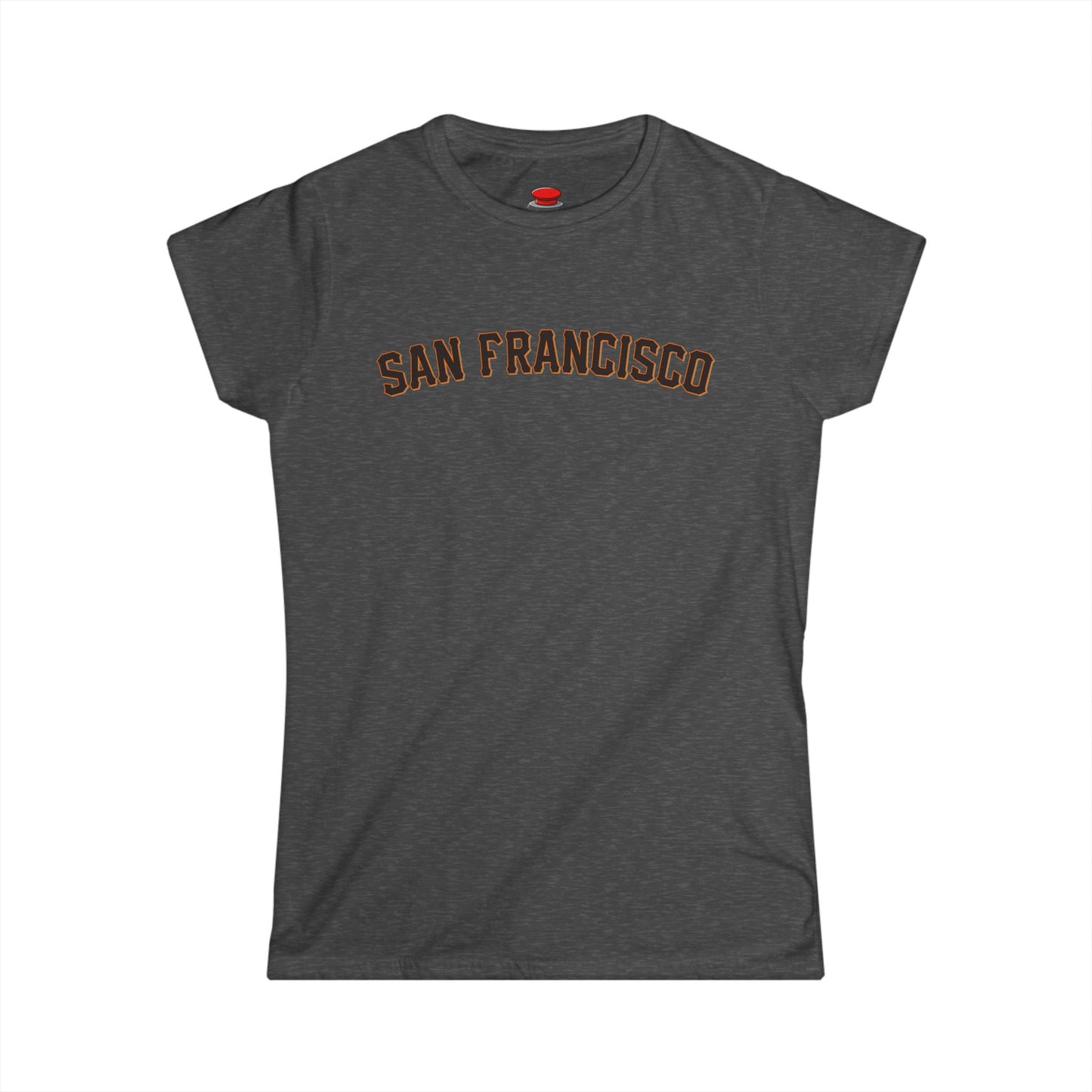 San Francisco Women's Tee - Giants Inspired Font