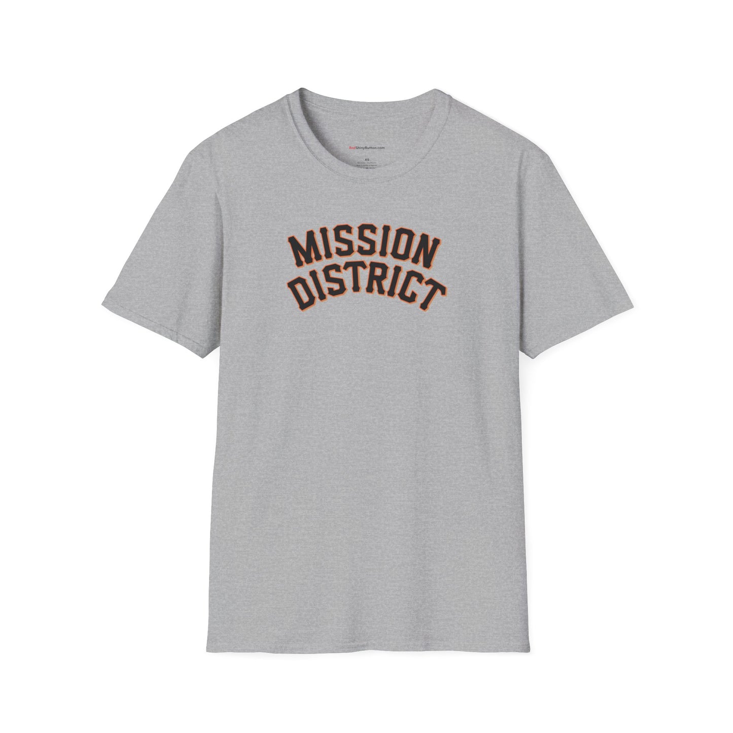 Mission District Unisex T-Shirt - San Francisco Giants Inspired Font