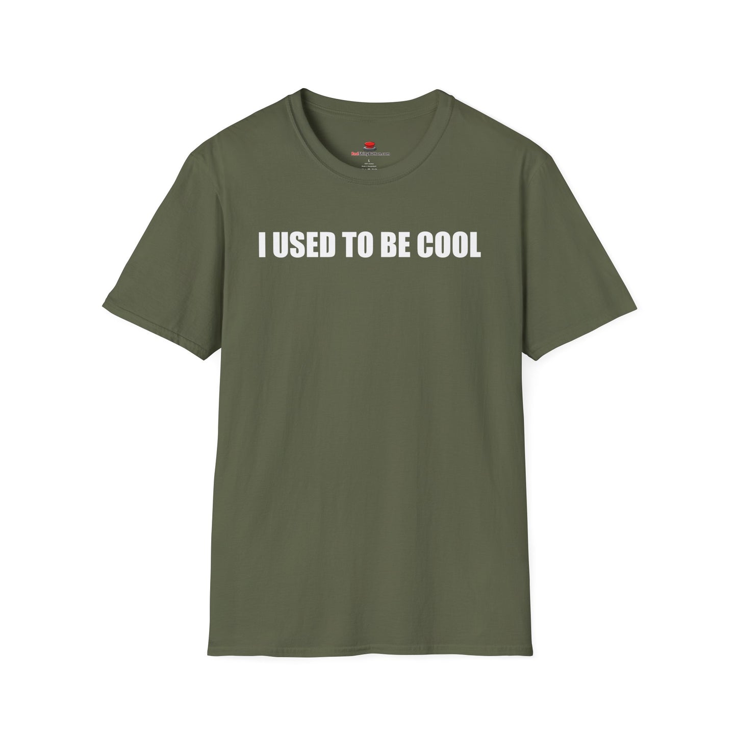 Unisex/Men's Softstyle I Used To Be Cool TShirt
