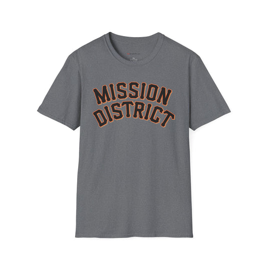 Mission District Unisex T-Shirt - San Francisco Giants Inspired Font