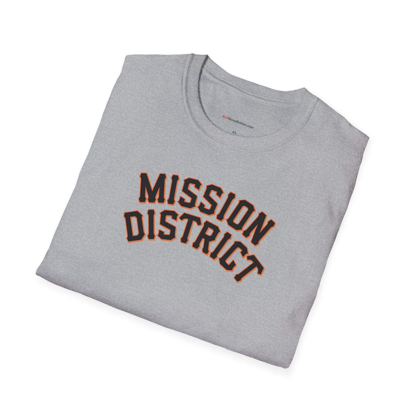 Mission District Unisex T-Shirt - San Francisco Giants Inspired Font