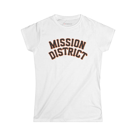 Mission District Women's Tee - San Francisco Giants Inspired Font